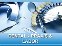 Dental, Praxis und Labor
